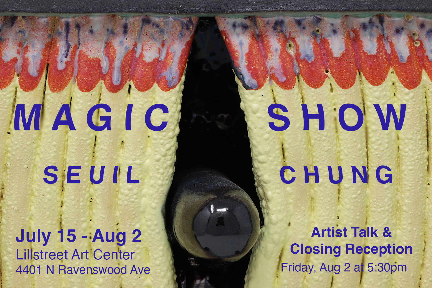 Ceramics Artist-in-Residence, Seuil Chung, presents Magic Show